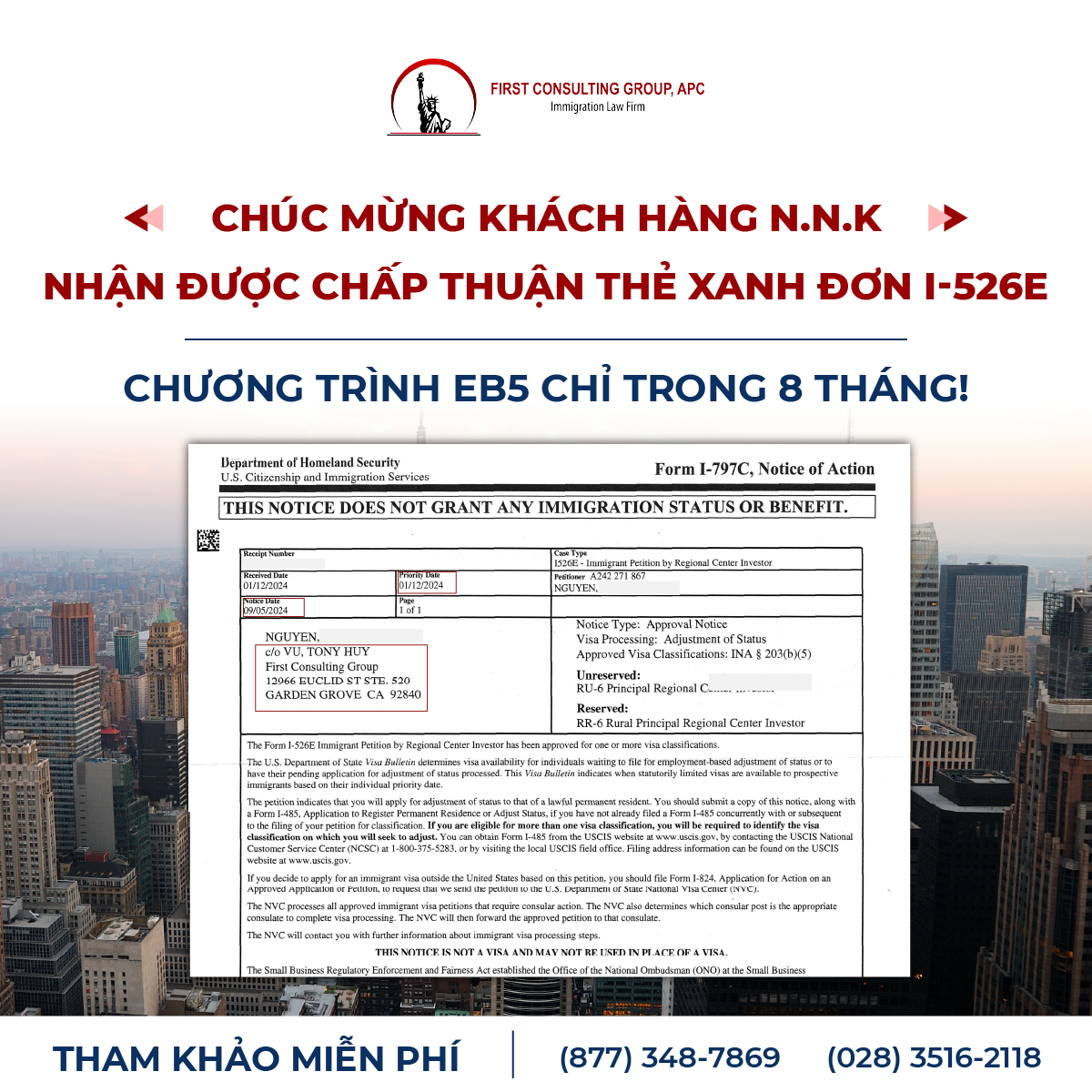 Chúc mừng khách hàng N.N.K nhận được chấp thuận thẻ xanh đơn I-526E chương trình EB5 chỉ trong 8 tháng!